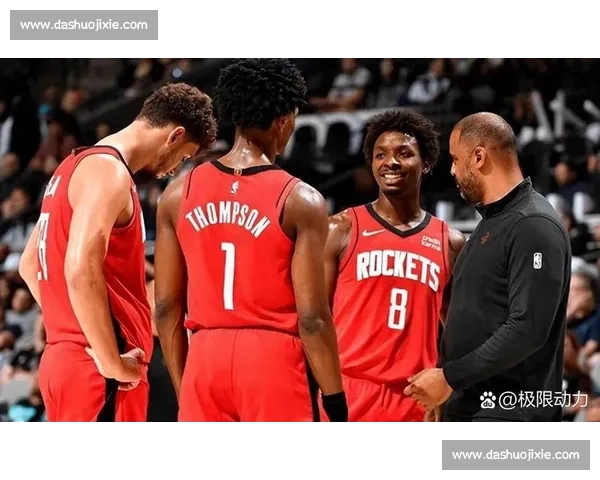 火箭季前赛强势对决灰熊新阵容表现引热议年轻核心碰撞点燃新赛季期待 火箭季前赛强势对决灰熊新阵容表现引热议年轻核心碰撞点燃新赛季期待